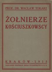 Żołnierze kościuszkowscy.