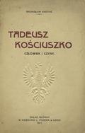 Knothe Bronisław – Tadeusz Kościuszko.