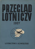 Przegląd Lotniczy. R. 10, 1937.