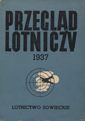 Przegląd Lotniczy. R. 10, 1937.