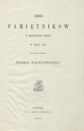 Wrotnowski Feliks – Zbiór pamiętników o powstaniu Litwy w roku 1831.