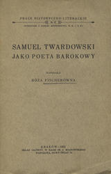 Samuel Twardowski jako poeta barokowy.