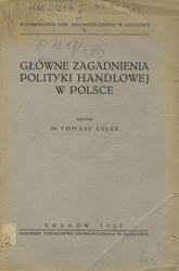 Główne zagadnienia polityki handlowej w Polsce.