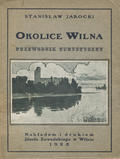 Jarocki Stanisław – Okolice Wilna.