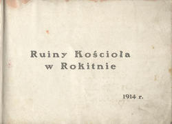 Ruiny Kościoła w Rokitnie.