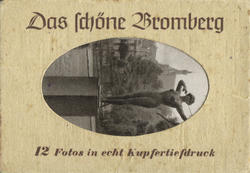 Das schöne Bromberg.