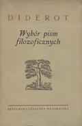 Diderot Denis – Wybór pism filozoficznych.