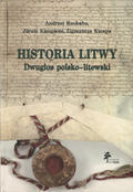 Rachuba Andrzej, Kiaupienė Jūratė, Kiaupa Zigmantas – Historia Litwy.