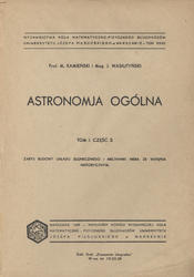 Astronomja ogólna. T. 1, cz. 2.
