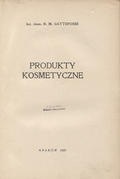Gattefossé René Maurice – Produkty kosmetyczne.