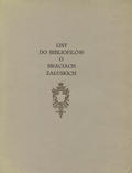 Bocheński Aleksander – List do bibliofilów o braciach Załuskich.