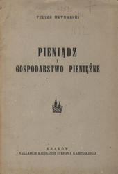 Pieniądz i gospodarstwo pieniężne.
