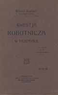 Sombart Werner – Kwestja robotnicza w przemyśle.