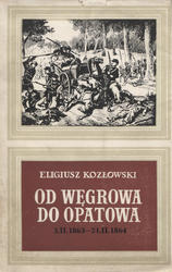 Od Węgrowa do Opatowa.