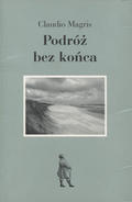 Magris Claudio – Podróż bez końca.