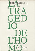 Madách Imre – La tragedio de l’homo.