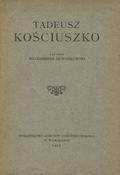 Dzwonkowski Włodzimierz – Tadeusz Kościuszko.