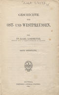 Lohmeyer Karl – Geschichte von Ost- und Westpreussen. Abtheilung 1.