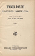 Romanowski Mieczysław – Wybór poezyi Mieczysława Romanowskiego. T. 1-2.