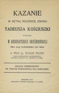 Taczak Teodor – Kazanie w setną rocznicę zgonu Tadeusza Kościuszki.