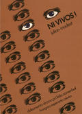 Modest Julian – Ni vivos!