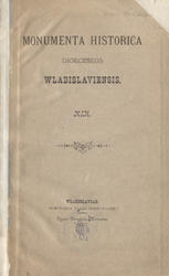 Monumenta historica dioeceseos Wladislaviensis. 19.