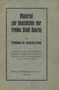 Sahm Heinrich – Material zur Geschichte der Freien Stadt Danzig.