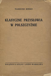 Klasyczne przysłowia w polszczyźnie.
