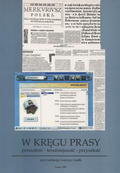 W kręgu prasy.