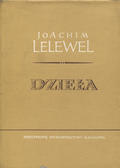Lelewel Joachim – Dzieje Polski potocznym sposobem opowiedziane.