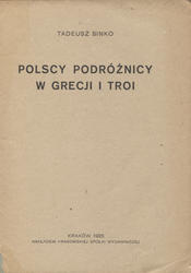 Polscy podróżnicy w Gracji i Troi.