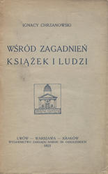 Wśród zagadnień książek i ludzi.
