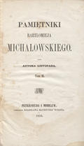 Rzewuski Henryk – Pamiętniki Bartłomieja Michałowskiego. [Oddział 1], t. 2.
