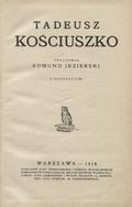 Jezierski Edmund – Tadeusz Kościuszko.