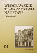 Włocławskie Towarzystwo Naukowe 1979-1999.