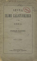 Starzyński Stanisław – Sesya sejmu galicyjskiego w roku 1884.