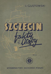 Szczecin : fakty i liczby.