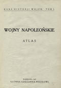 Wojny napoleońskie : atlas.