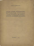 Dobrzycki Jerzy – Adam Gieryk Podebrański, sztychator, typograf i bibliopola J. Kr. Mości, ostatni alchemik Krakowa.