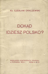 Dokąd idziesz Polsko?