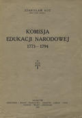 Kot Stanisław – Komisja Edukacji Narodowej 1773-1794.