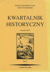 Kwartalnik Historyczny. R. 113 (2006), nr 1.