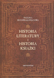 Historia literatury i historia książki.