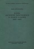 Lewandowska Maria – Kadra archiwów państwowych w Polsce Ludowej (1945-1983).