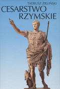 Zieliński Tadeusz – Cesarstwo Rzymskie.
