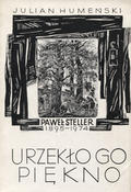 Humeński Julian – Urzekło go piękno.