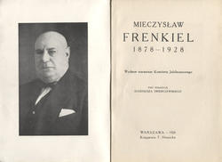 Mieczysław Frenkiel 1878-1928.
