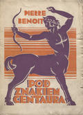Benoit Pierre – Pod znakiem centaura.