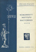 Komunikaty Instytutu Bałtyckiego. R. 11 (1974), z. 20.