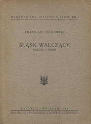 Śląsk walczący : poezja i pieśń.